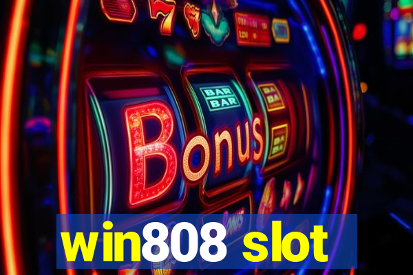 win808 slot